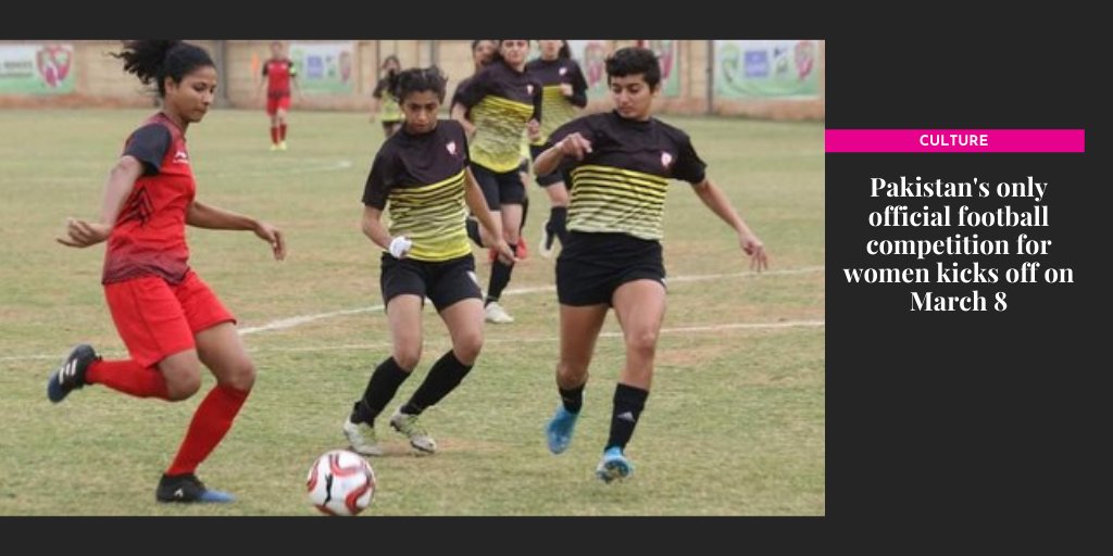 Pakistan’s only official football competition for women kicks off on March 8 [Dawn]
