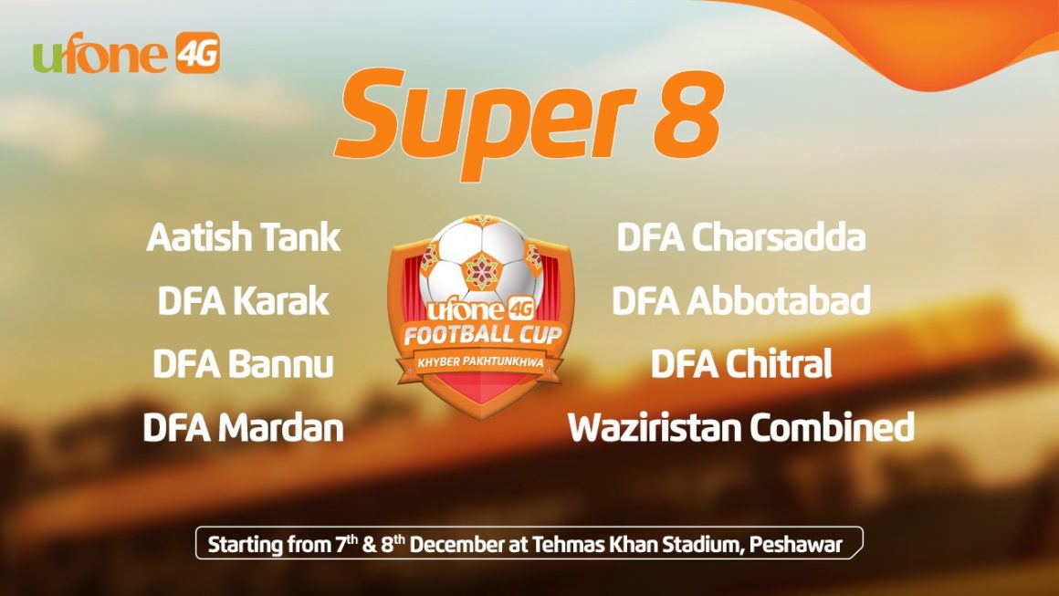 Ufone 4G KPk Cup enters Super 8 round